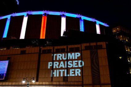 DNC Projects ‘Trump Praised Hitler’ Outside Rally at Madison Square Garden